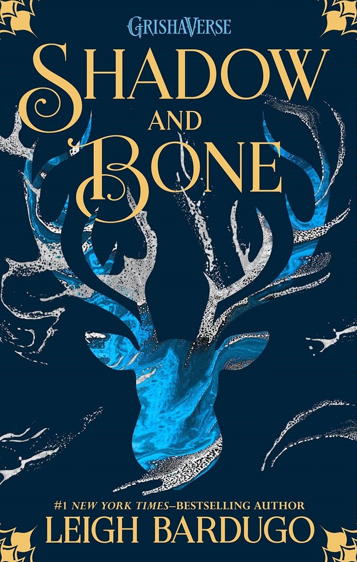 SHADOW AND BONE by Leigh Bardugo