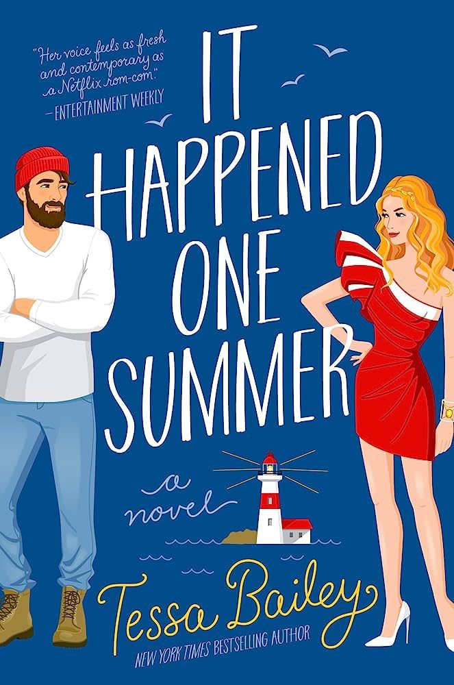 IT HAPPENED ONE SUMMER by TESSA BAILEY