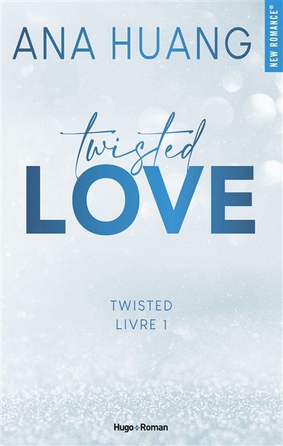 TWISTED LOVE par ANA HUANG