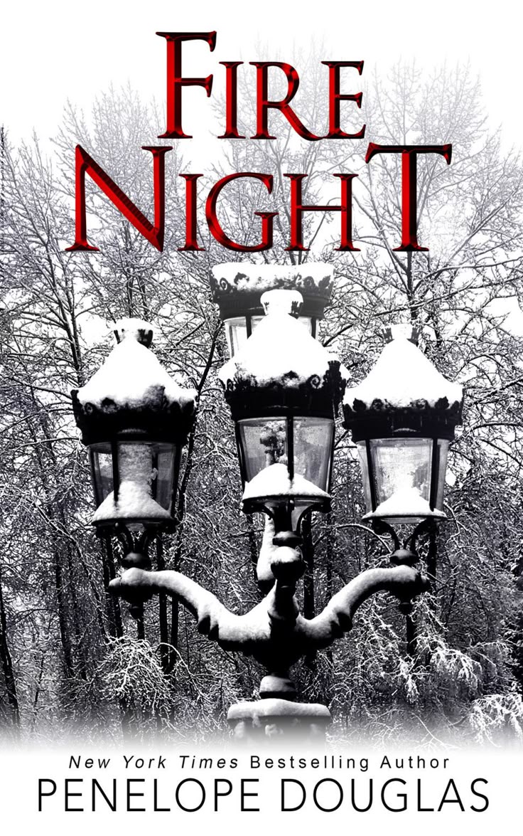 FIRE NIGHT by PENELOPE DOUGLAS