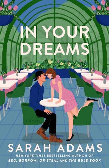 In your dreams by sarah adams .