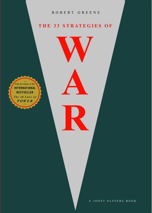 THE 33 STRATEGIES OF WAR BY ROBERT GREENE
