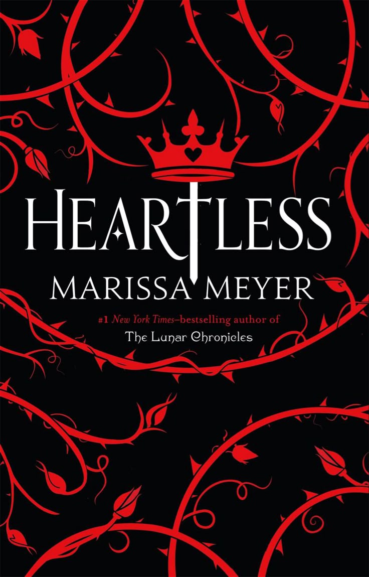 HEARTLESS BY MARISSA MEYER