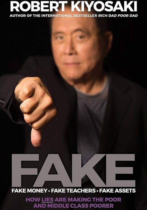 FAKE BY ROBERT KIYOSAKI