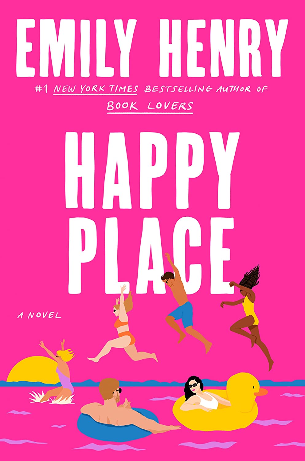 Happy Place by Emily Henry .
