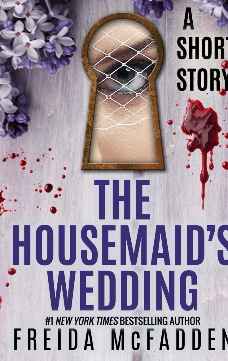 The Housemaid’s Wedding by Freida McFadden.